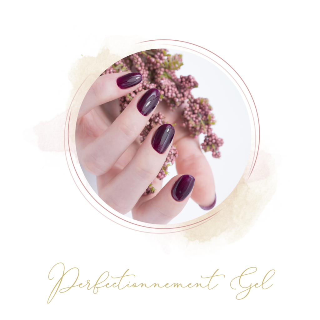 Perfectionnement gel